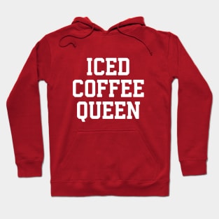 Iced Coffee Queen #3 Hoodie